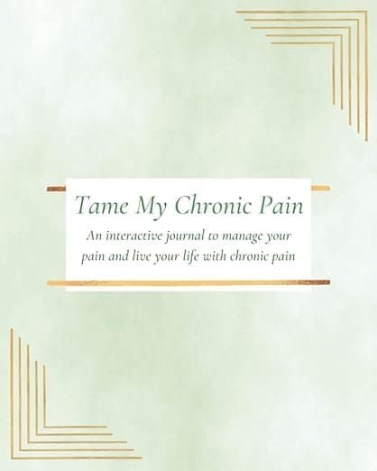 Tame My Chronic Pain journal cover